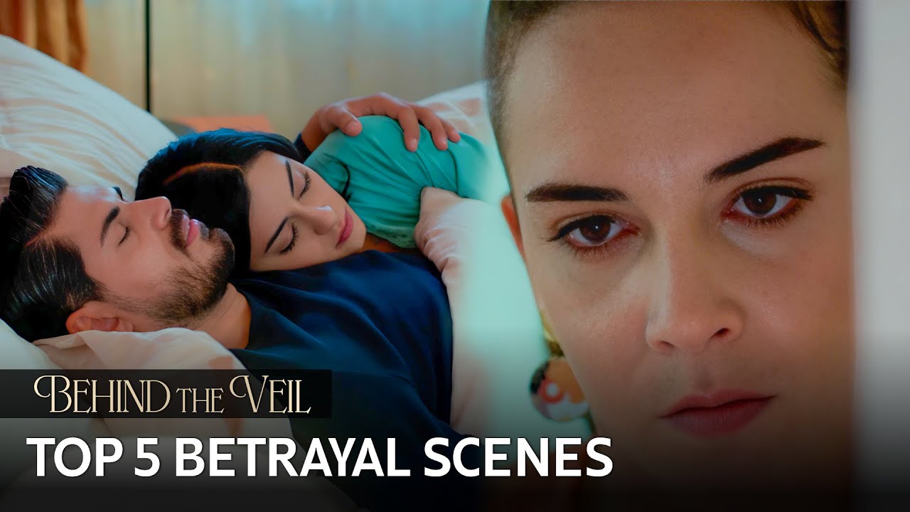 En iyi 5 İhanet Sahnesi | Behind the Veil | Gelin Dizisi