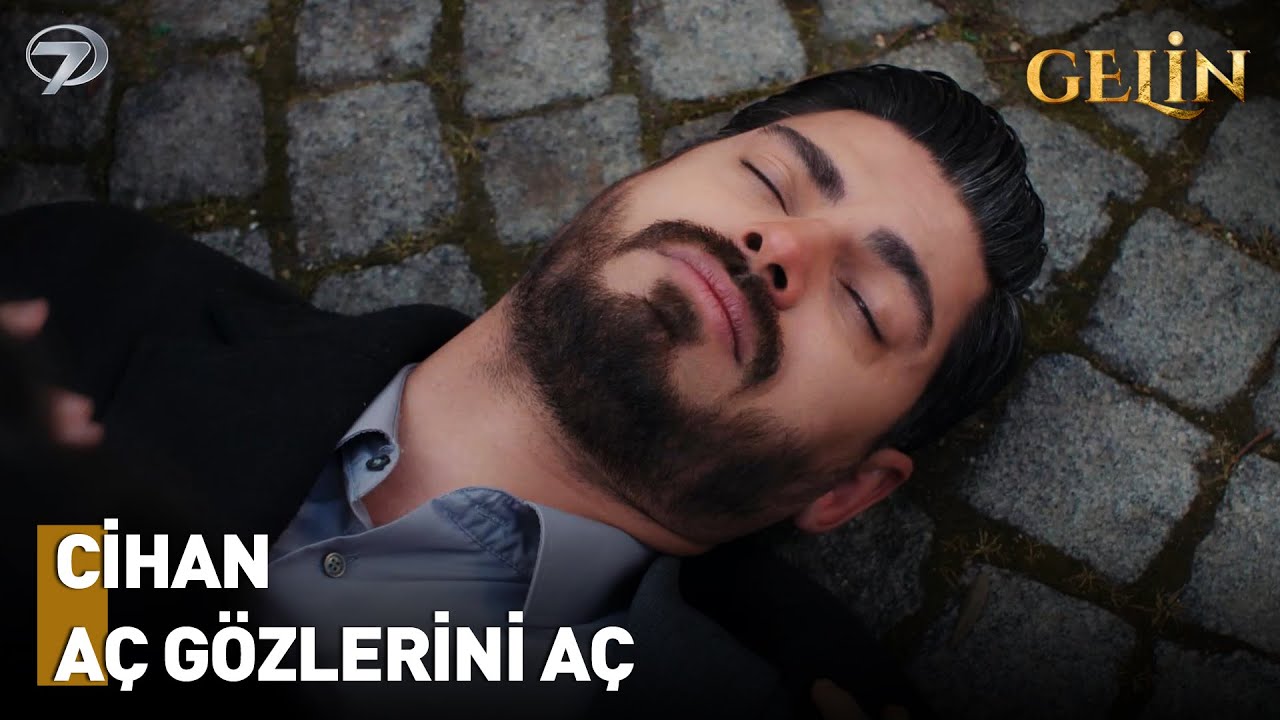 Cihan'ın Hayatı Tehlikede | ‪Gelin Dizisi‬