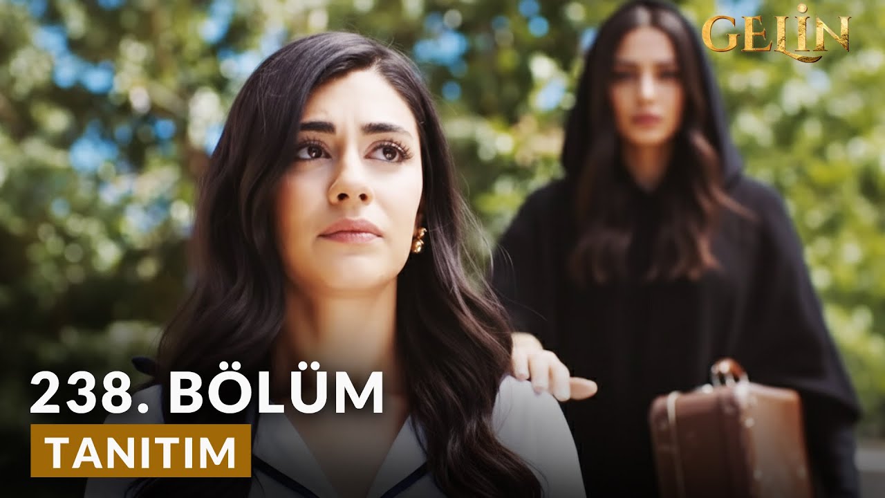 Gelin 3. Sezon Başlıyor: Her Bölümü Olay Yaratacak! ‪Gelin Dizisi‬​