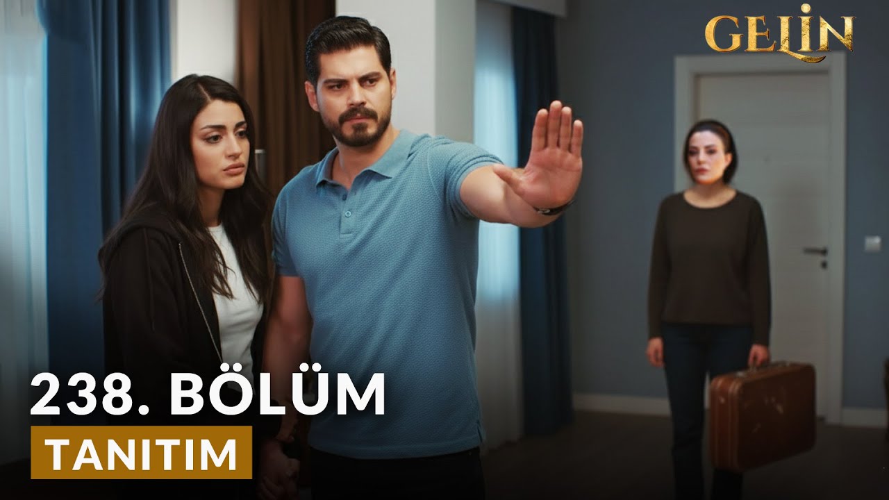 Gelin 238. Bölüm Fragmanı (Yeni Sezon) | Karımdan ve Oğlumdan Uzak Dur!