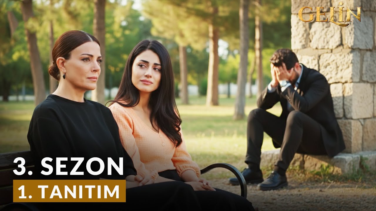 Gelin 3. Sezon Tanıtımı | Gelin Dizisi 238. Bölüm Fragman Tek Suçum O Adamı Sevmekti!