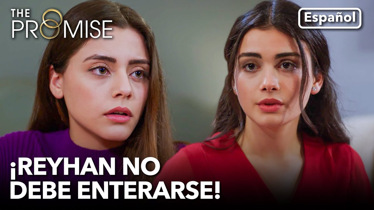 Suna estaba a punto de confesarle la verdad a Reyhan cuando… | La Promesa