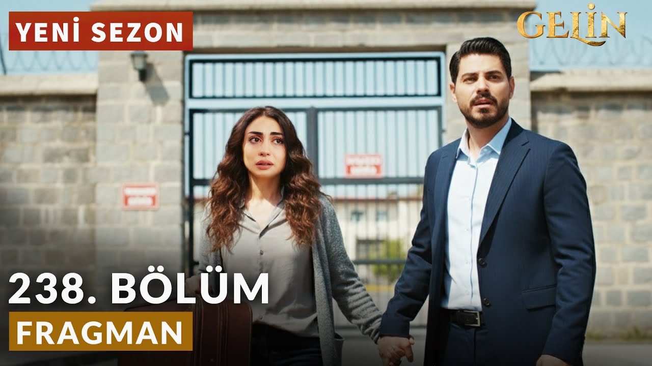 Gelin Dizisi 3. Sezon 238. Bölüm Fragmanı (Yeni Sezon) | 