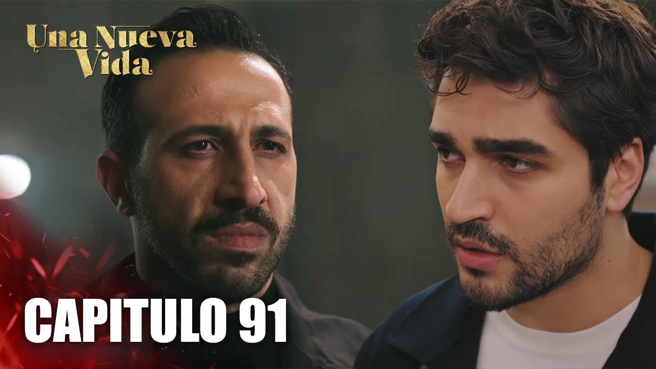 Una Nueva Vida capitulo 91 en Espanol - Yali capkini capitulo 91 en espanol