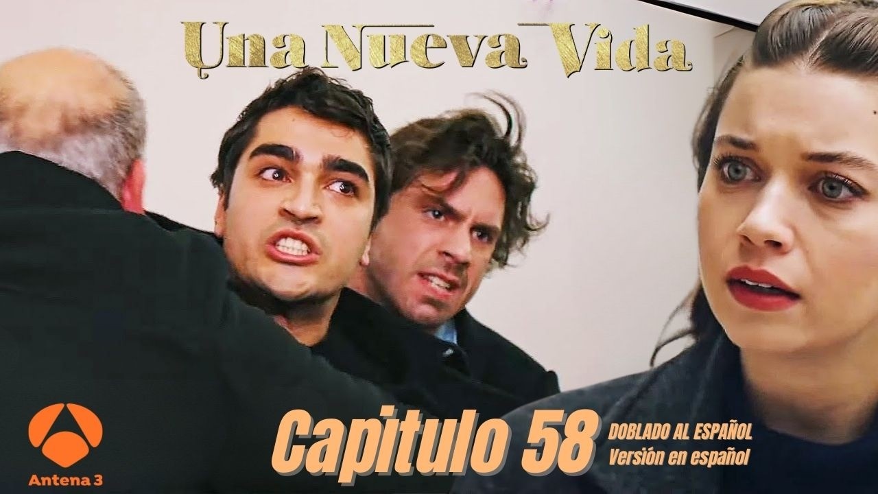 Una Nueva Vida Capitulo 58 / Una Nueva Vida 58 En español / Ferit y Seyran / Doblado al español