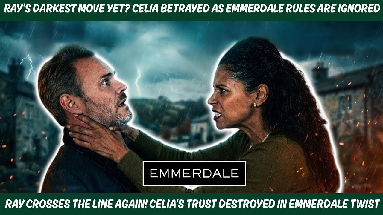 Emmerdale: Ray Crosses the Ultimate Line — Has He Destroyed Celia for Good This Time?! 💔🔥
